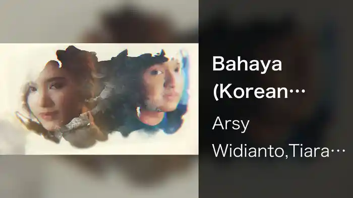 Bahaya (Korean Version) (Lyric Video)