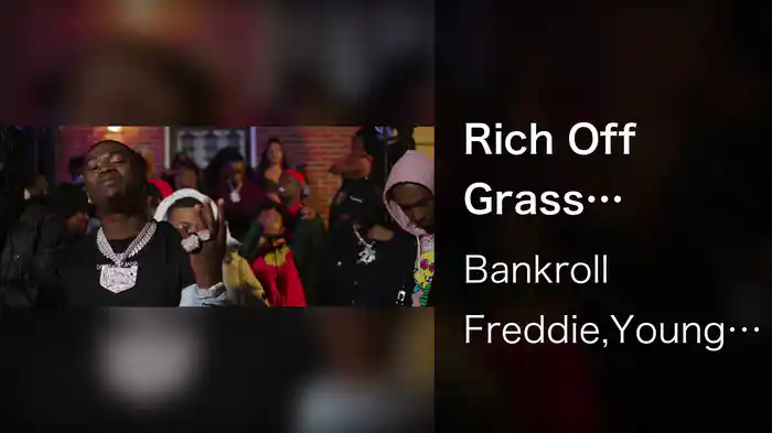 Rich Off Grass (Remix)