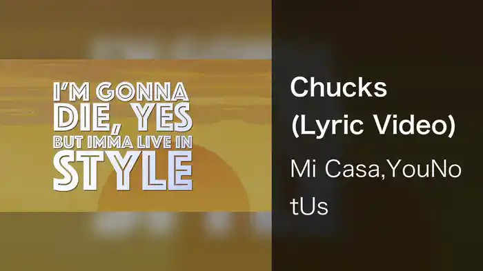 Chucks (Lyric Video)