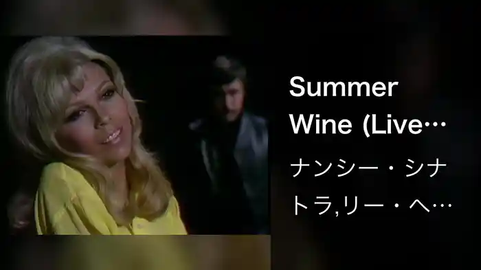 Summer Wine (Live On The Ed Sullivan Show, April 16, 1967)