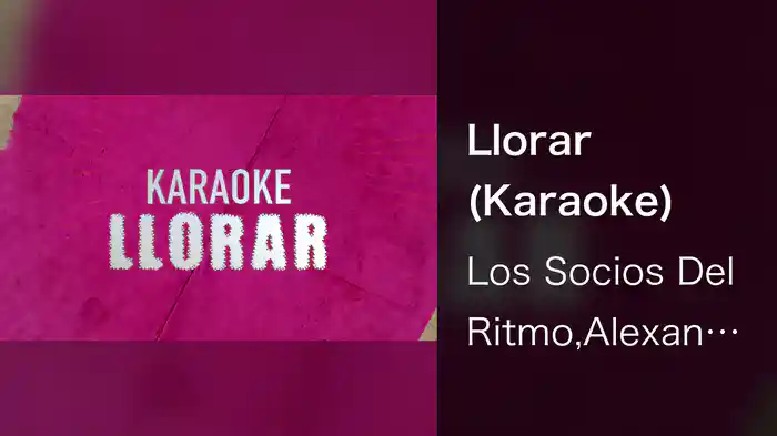 Llorar (Karaoke)