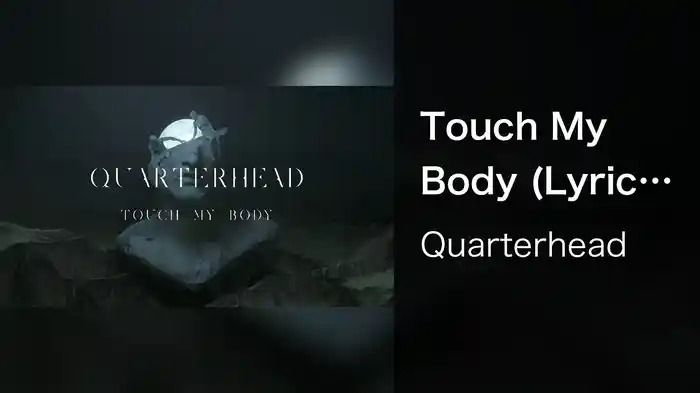 Touch My Body (Lyric Video)