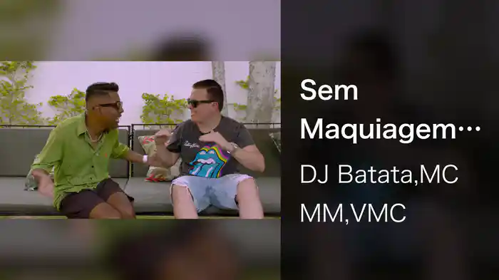 Sem Maquiagem (VMC Remix)