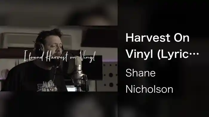 Harvest On Vinyl (Lyric Video)