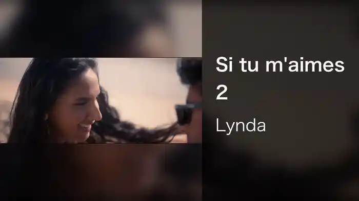 Si tu m'aimes 2