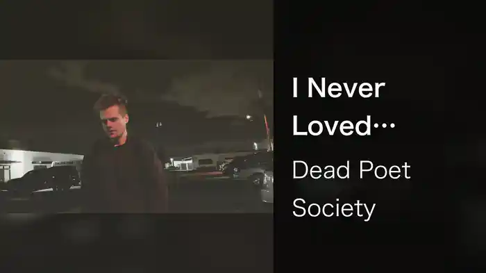 I Never Loved Myself Like I Loved You