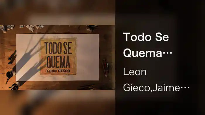 Todo Se Quema (Lyric Video)