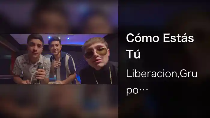 Cómo Estás Tú