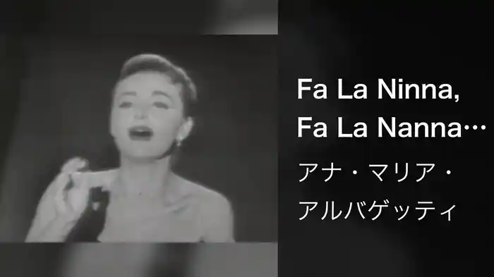 Fa La Ninna, Fa La Nanna (Live On The Ed Sullivan Show, July 13, 1958)