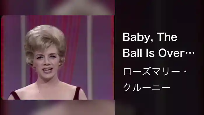 Baby, The Ball Is Over (Live On The Ed Sullivan Show, February 6, 1966)