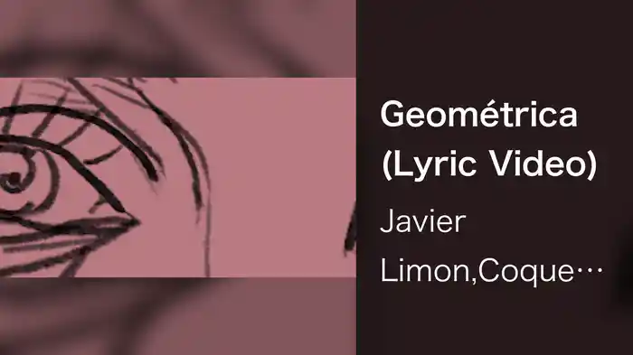 Geométrica (Lyric Video)