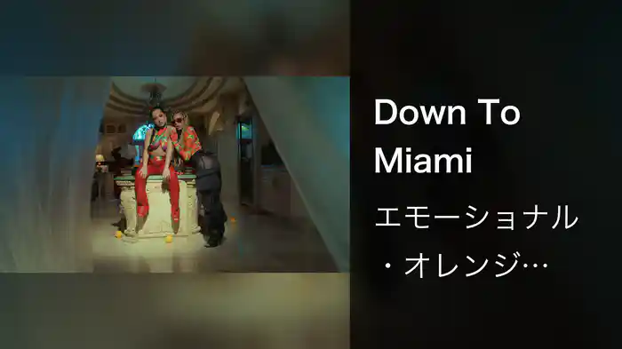 Down To Miami