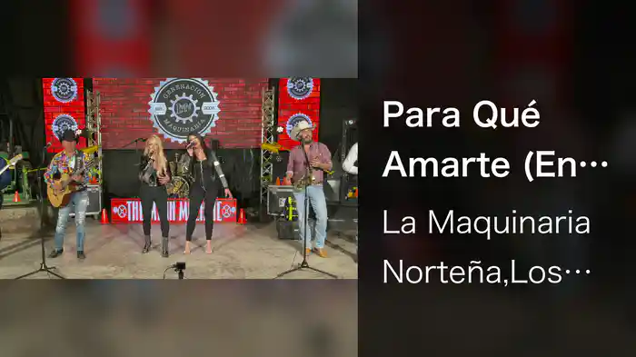 Para Qué Amarte (En Vivo)