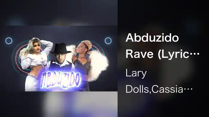 Abduzido Rave (Lyric Video)