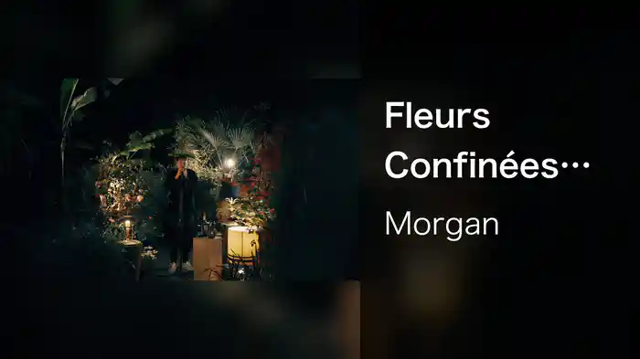 Fleurs Confinées (Live)