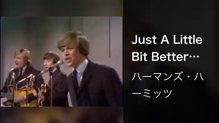 Just A Little Bit Better (Live On The Ed Sullivan Show, June 19, 1966)