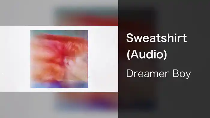 Sweatshirt (Audio)
