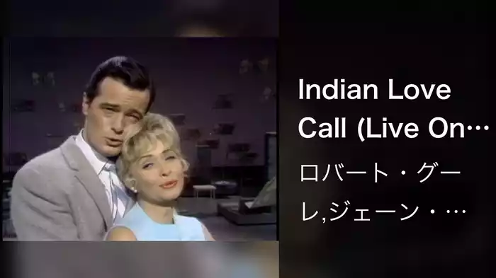 Indian Love Call (Live On The Ed Sullivan Show, December 5, 1965)