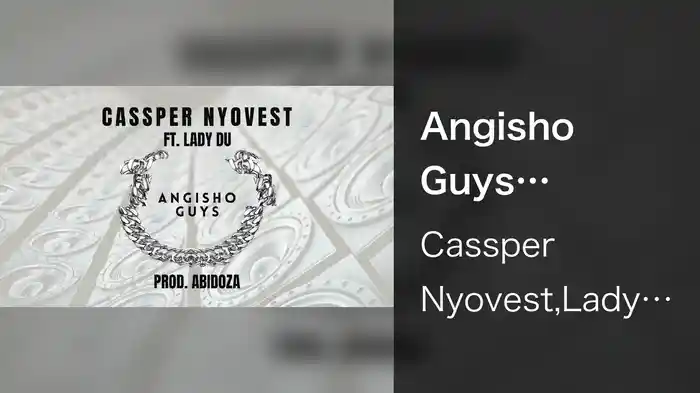 Angisho Guys (Visualizer)