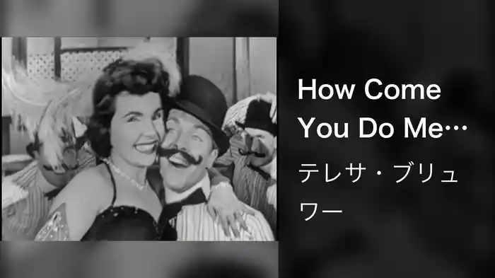 How Come You Do Me Like You Do (Live On The Ed Sullivan Show, February 6, 1955)