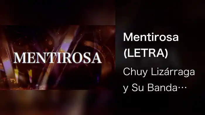 Mentirosa (LETRA)