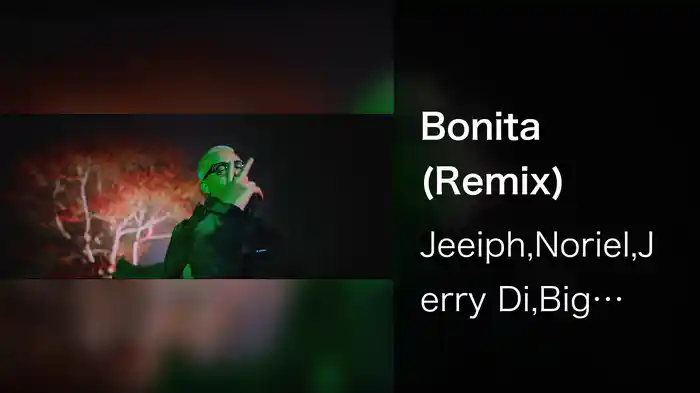 Bonita (Remix)