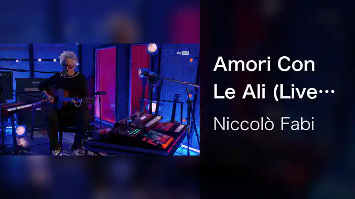 Amori Con Le Ali (Live Sky Arte)