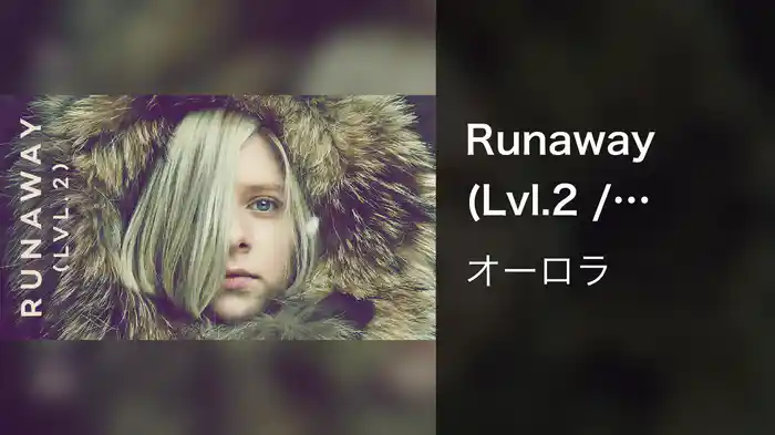 Runaway (Lvl.2 / Audio)
