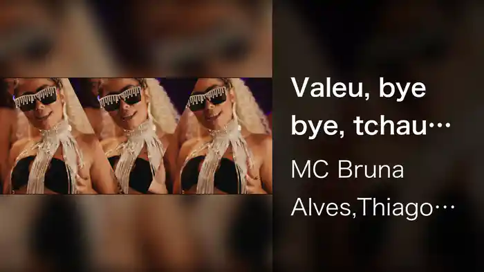 Valeu, bye bye, tchau tchau (Thiago Costa Remix)