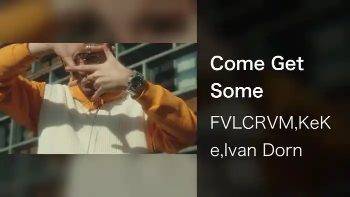 Come Get Some