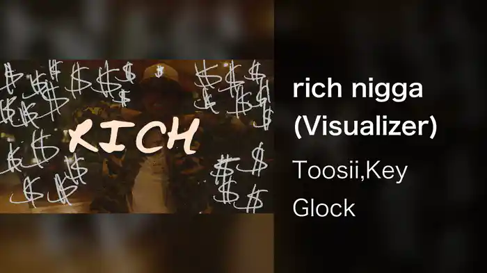 rich nigga (Visualizer)