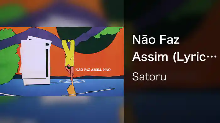 Não Faz Assim (Lyric Video)