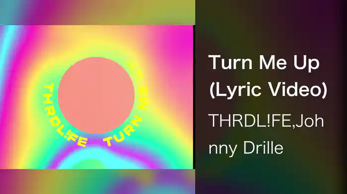 Turn Me Up (Lyric Video)