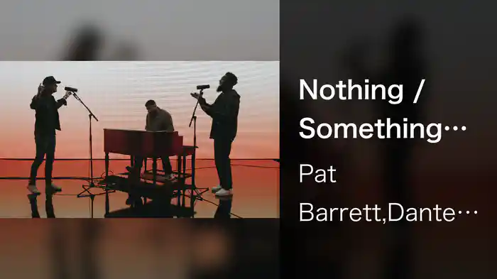 Nothing / Something (Live In Nashville, TN/2021)