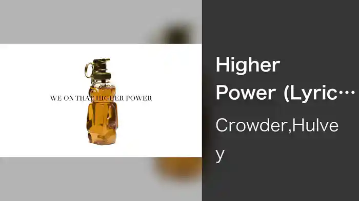 Higher Power (Lyric Video)