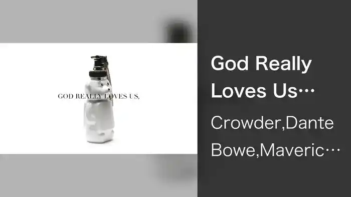 God Really Loves Us (Lyric Video)