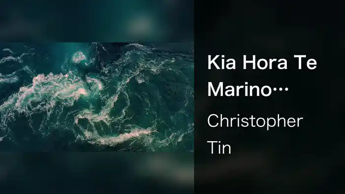 Kia Hora Te Marino (Visualizer)