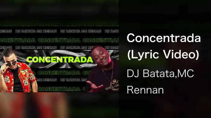 Concentrada (Lyric Video)