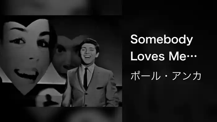 Somebody Loves Me (Live On The Ed Sullivan Show, February 12, 1961)