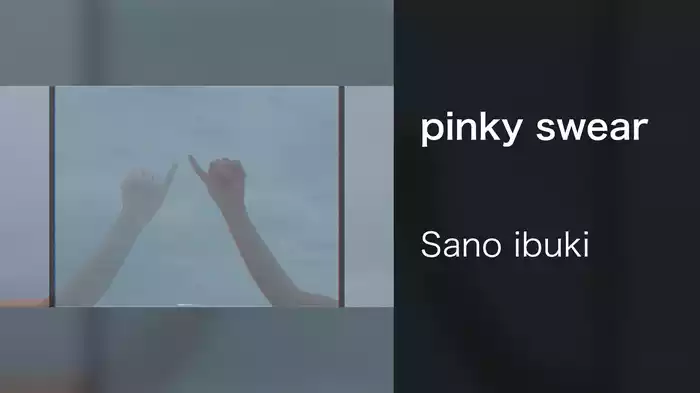 pinky swear
