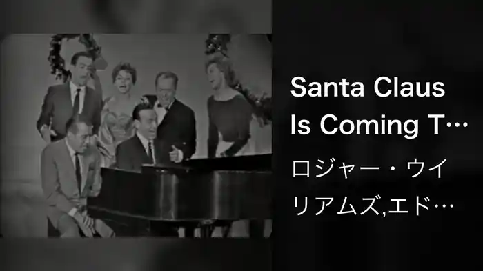 Santa Claus Is Coming To Town (Live On The Ed Sullivan Show, December 18, 1960)