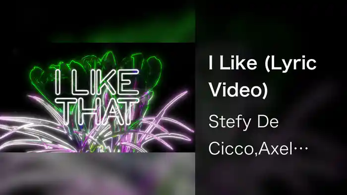 I Like (Lyric Video)