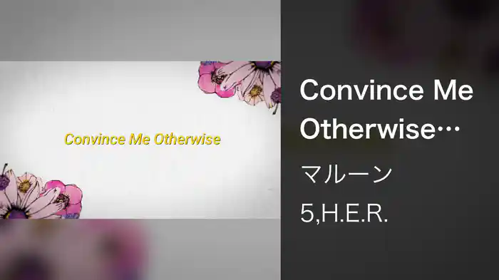 Convince Me Otherwise (Lyric Video)