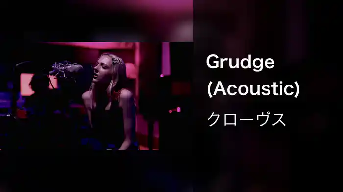 Grudge (Acoustic)