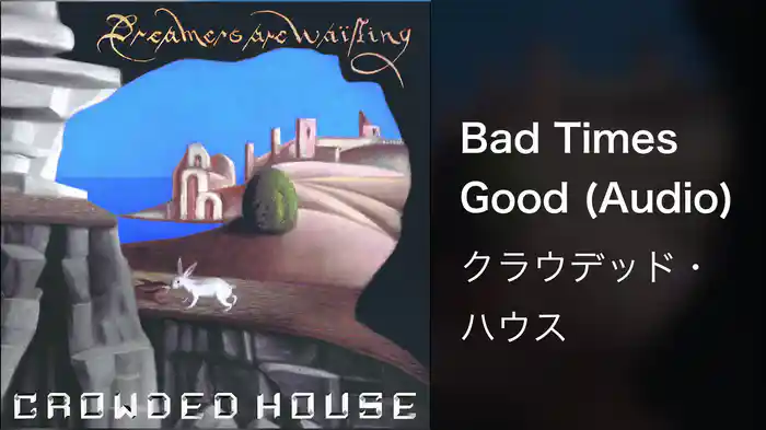 Bad Times Good (Audio)