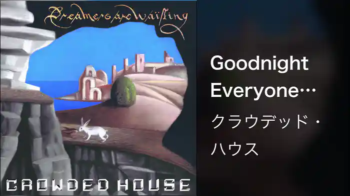 Goodnight Everyone (Audio)