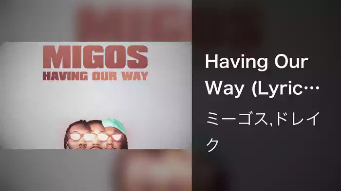 Having Our Way (Lyric Video)