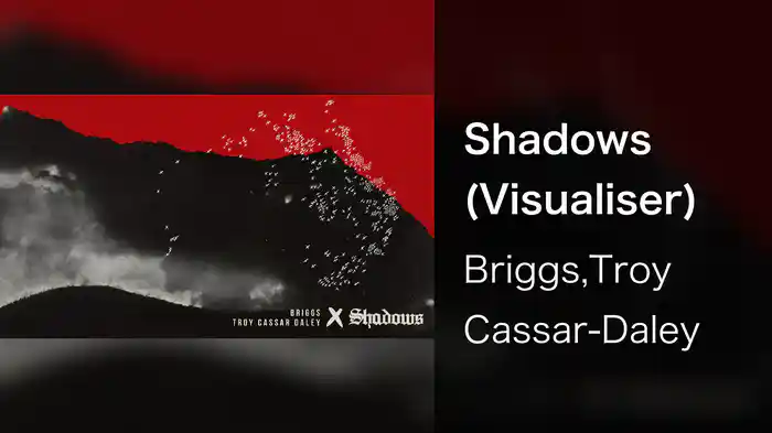 Shadows (Visualiser)