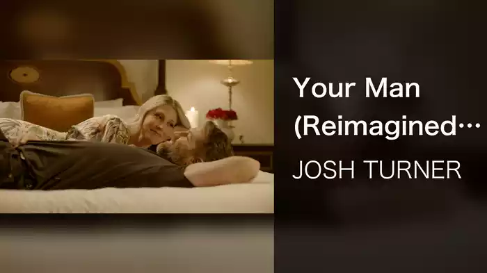 Your Man (Reimagined 15 Years Later)