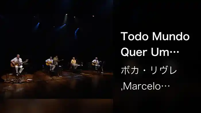 Todo Mundo Quer Um Bem (Ao Vivo Em São Paulo / 2007)